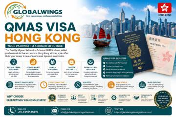 Best Trusted QMAS Visa Hong Kong Services | GlobalWings Visa Consultants