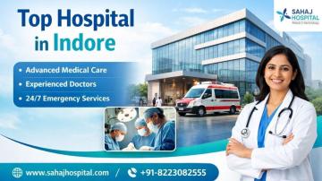 Top Hospital in Indore – Sahaj Hospital