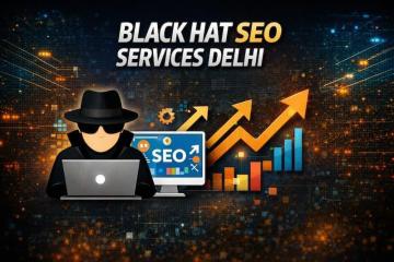Black hat Seo Services Delhi