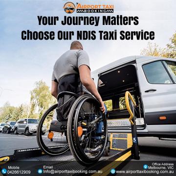 NDIS Taxi Service Melbourne - Airport Taxi Booking