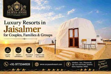 Luxury Resorts in Jaisalmer for Couples, Families & Groups