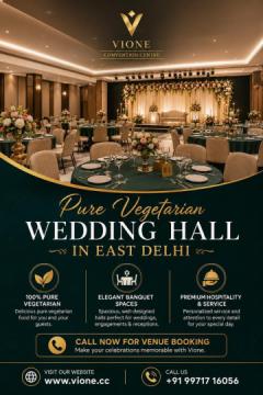 Pure Vegetarian Wedding Hall in East Delhi | Perfect for Every Occasion