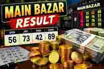 Main Bazar Result – Latest Market Updates
