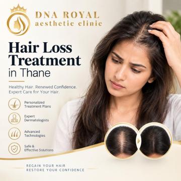 Hair Treatment Clinic in Thane at DNA Royal | Personalised Care for Healthier Hair