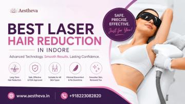 Best Laser Hair Reduction in Indore - Aestheva