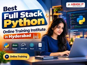 Full Stack Python Online Training Institute in Hyderabad