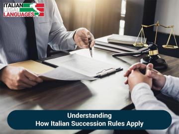Property Inheritance Laws in Italy for Heirs and Property Owners