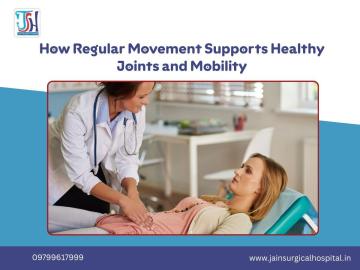 How Regular Movement Supports Healthy Joints and Mobility
