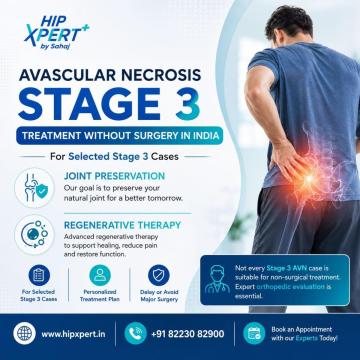 Avascular Necrosis Stage 3 Treatment without Surgery in India – HipXpert