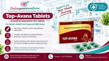Top Avana Tablets – Product Information and Safety Details | online generic medicine