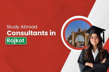 Get Study Abroad Admission Help in Rajkot
