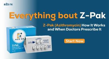 Z-Pak (Azithromycin): How It Works And When Doctors Prescribe It
