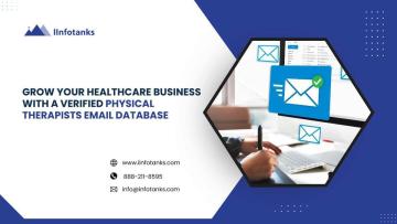 Grow Your Healthcare Business with a Verified Physical Therapists Email Database