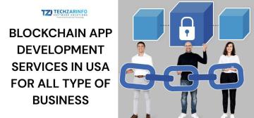 Global Blockchain Application Development Services - Techzarinfo